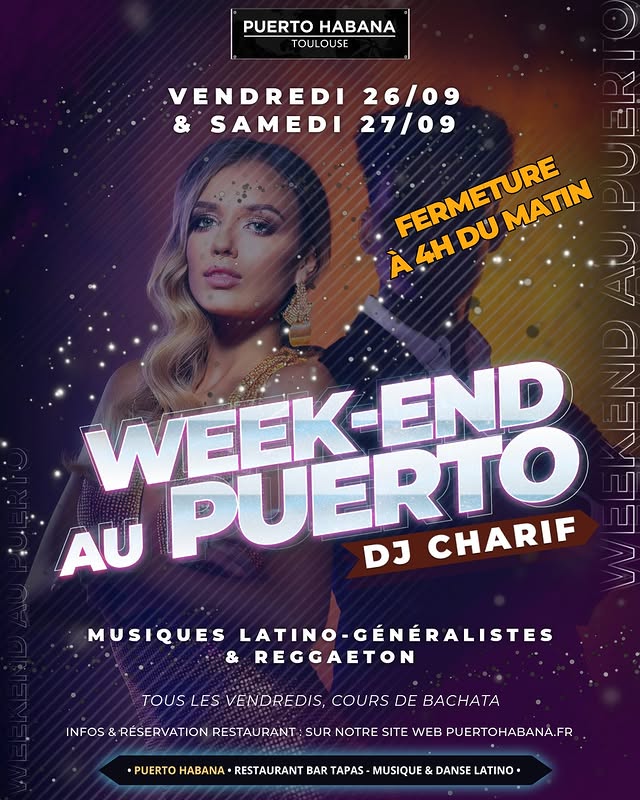 Week-end Puerto - DJ CHARIF (Vendredi)