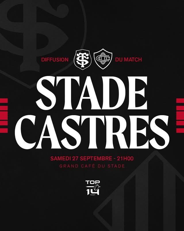 Diffusion : Stade Toulousain vs Castres