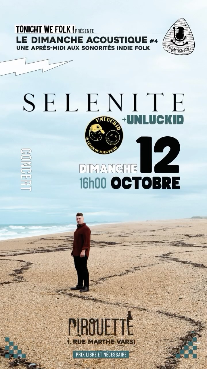 Concert - Selenite + Unluckid (Tonight We Folk)