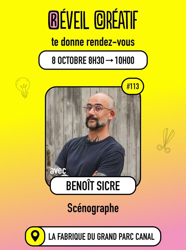 Réveil Créatif — Rencontre avec Benoît Sicre