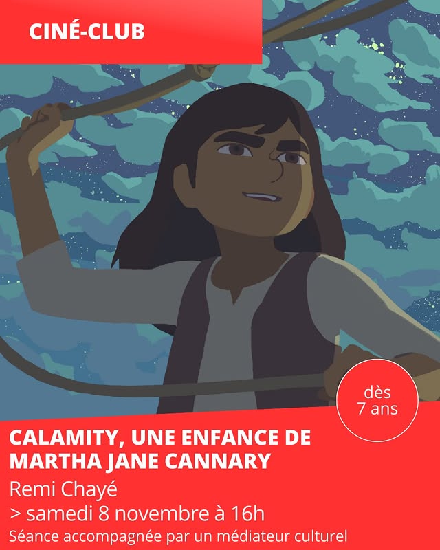 CALAMITY, UNE ENFANCE DE MARTHA JANE CANNARY