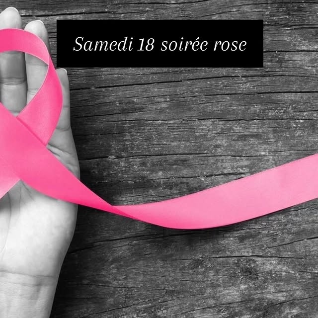 Soirée Rose (sensibilisation / collecte) - Samedi 18 octobre 2025