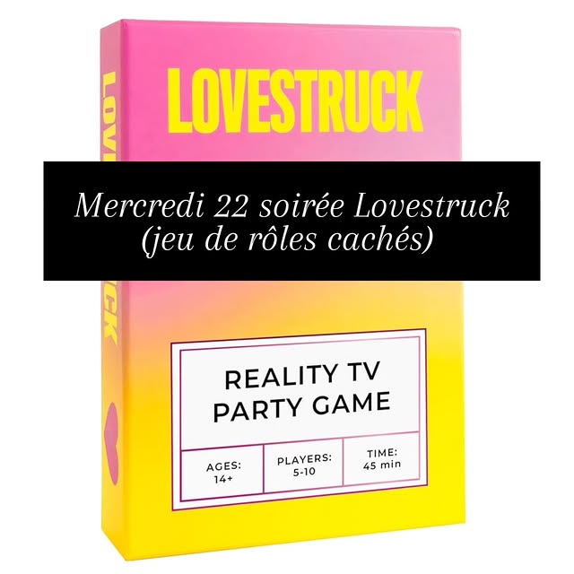 Soirée Lovestruck (jeu de rôles cachés) - Mercredi 22 octobre 2025