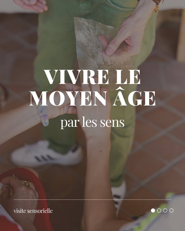 Visite sensorielle — Vivre le Moyen Âge par les sens
