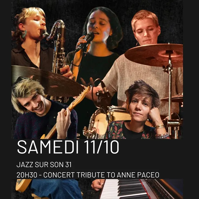 Concert - Tribute to Anne Paceo (Jazz sur son 31)