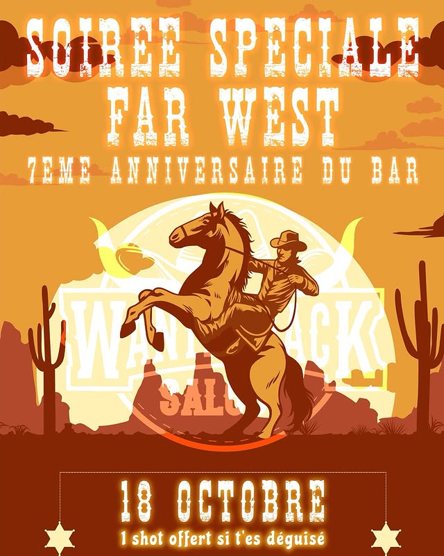 Soirée spéciale Far West — 7ème anniversaire du bar