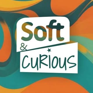 Soft & Curious