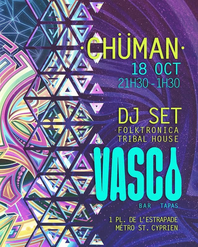 CHŪMAN au Vasco (DJ set)