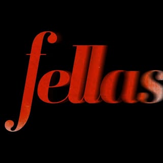 Fellas