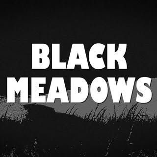 Black Meadows