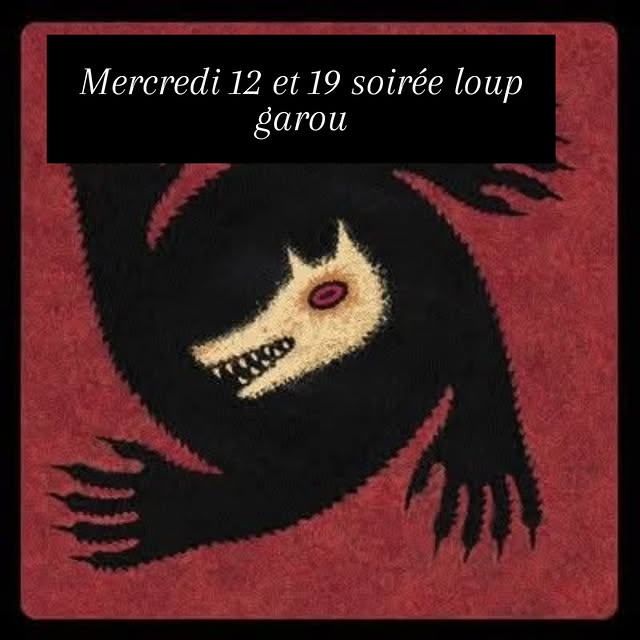 Soirée Loup-Garou