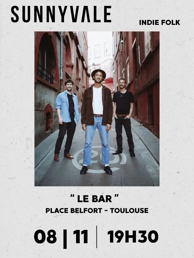 Sunnyvale au Le Bar (Place Belfort - Toulouse)