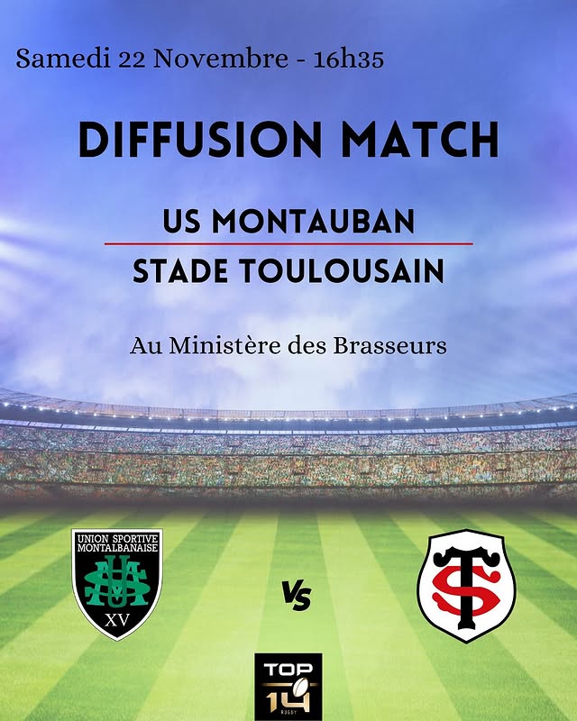 Diffusion : US Montauban - Stade Toulousain
