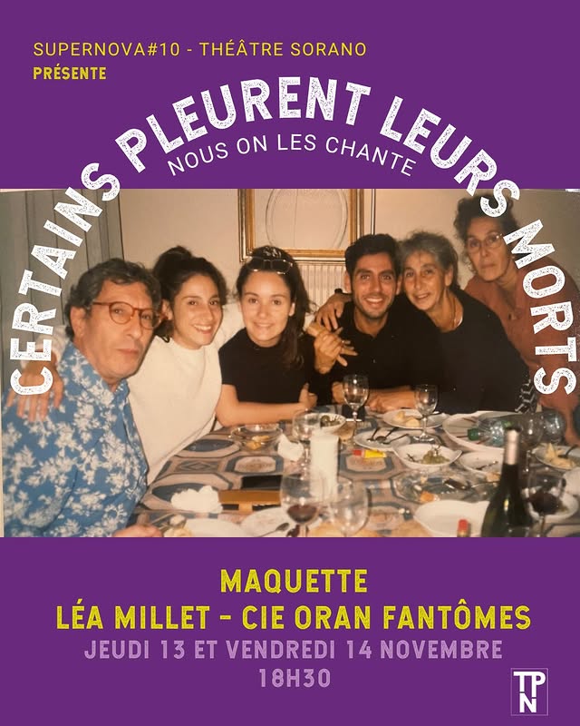 Maquette — Certains pleurent leurs morts (Léa Millet - Cie Oran Fantômes) — Festival Supernova