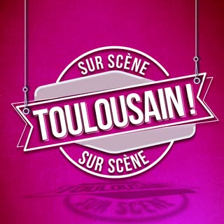 Toulousain ! La troupe
