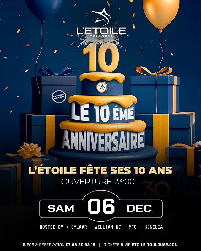 La Grande Décennie — Le 10ème anniversaire de L'Étoile