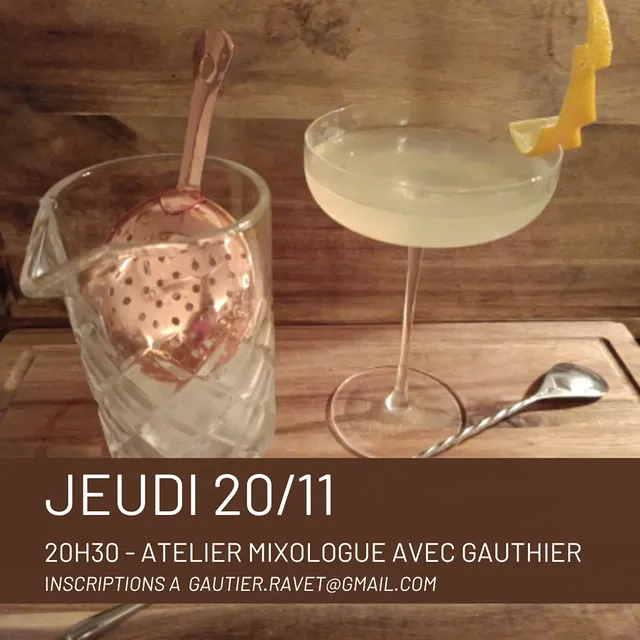 Atelier de mixologie avec Gauthier