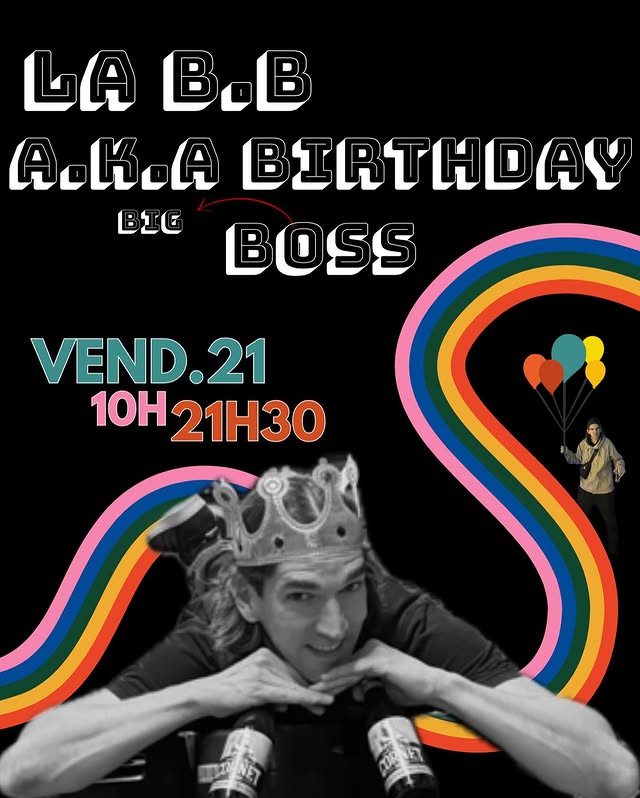Anniversaire du Boss - La B.B