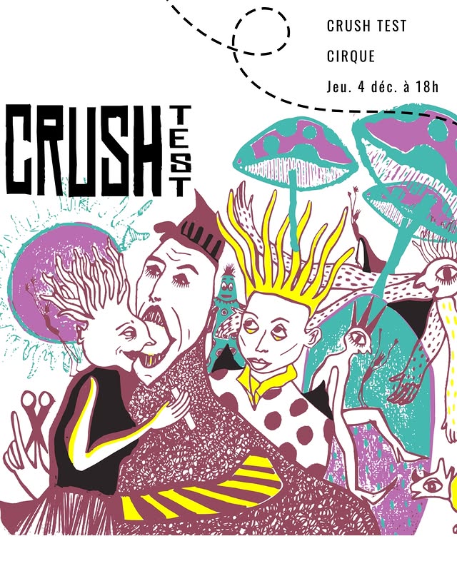 CRUSH TEST – Cabaret expérimental
