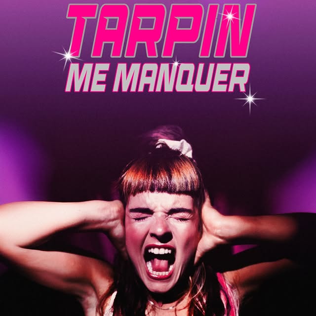Tarpin me manquer