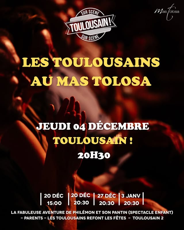 Les Toulousains au Mas Tolosa — Toulousain !
