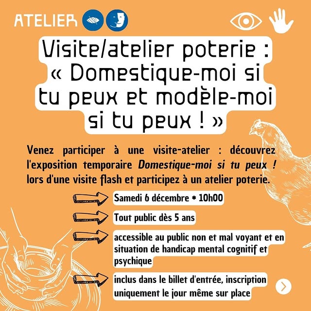 Visite/atelier poterie : « Domestique-moi si tu peux et modèle-moi si tu peux ! » (visite-atelier)
