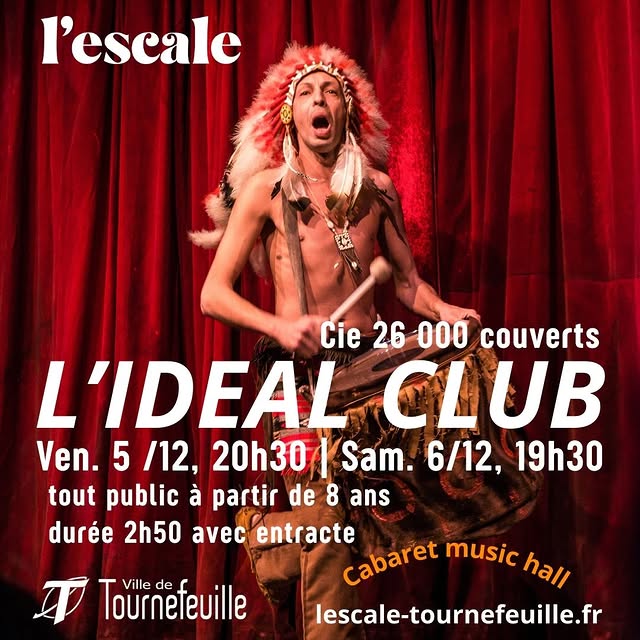 L'Idéal Club — Compagnie 26 000 couverts