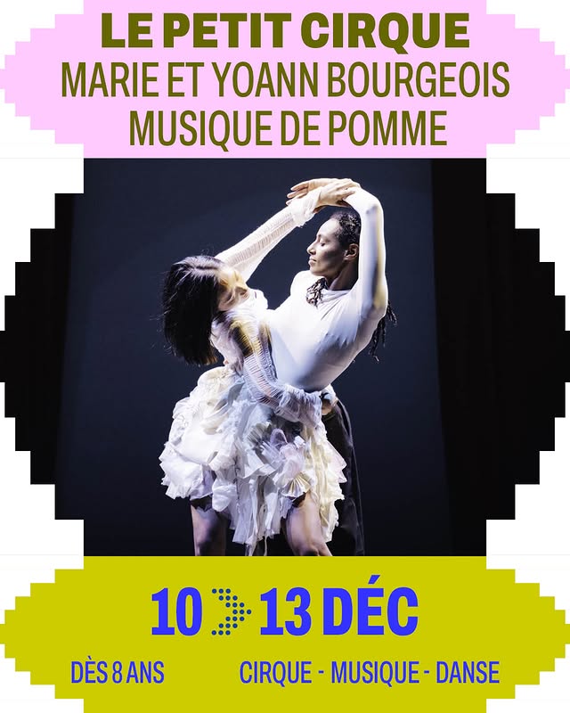 Le Petit Cirque - Marie et Yoann Bourgeois (musique de Pomme)