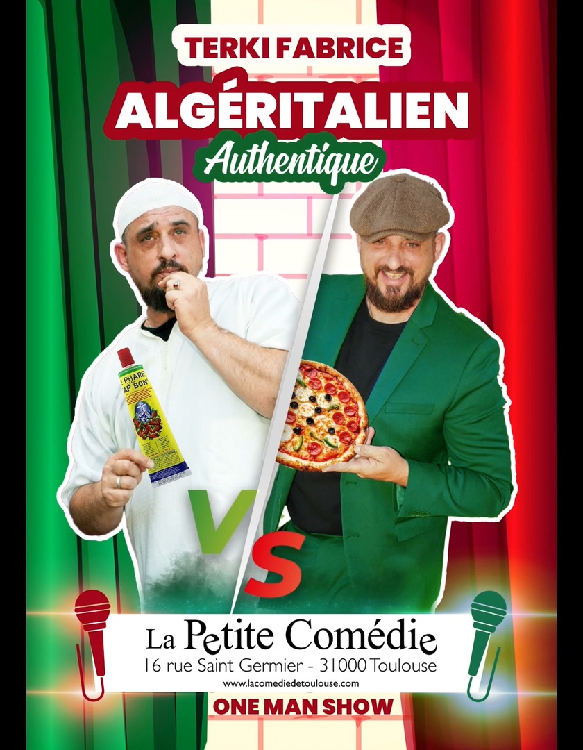 Fabrice Terki — Algéritalien Authentique (One Man Show)