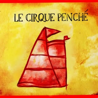 Le Cirque Penché
