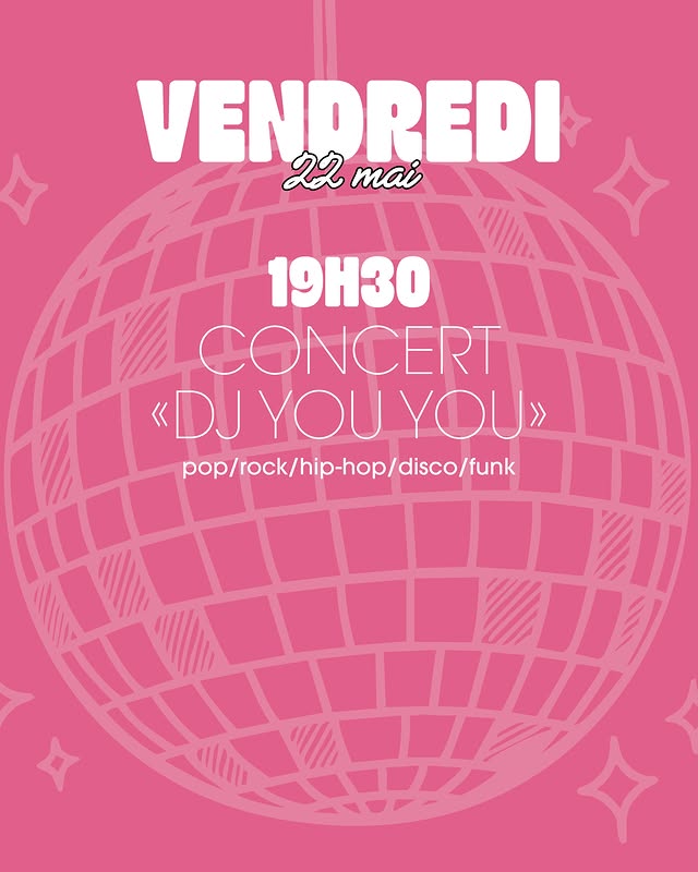 Concert « DJ You You »