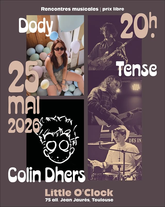 Rencontres musicales (Dody, Colin Dhers Groupe, Tense) - Little O'Clock