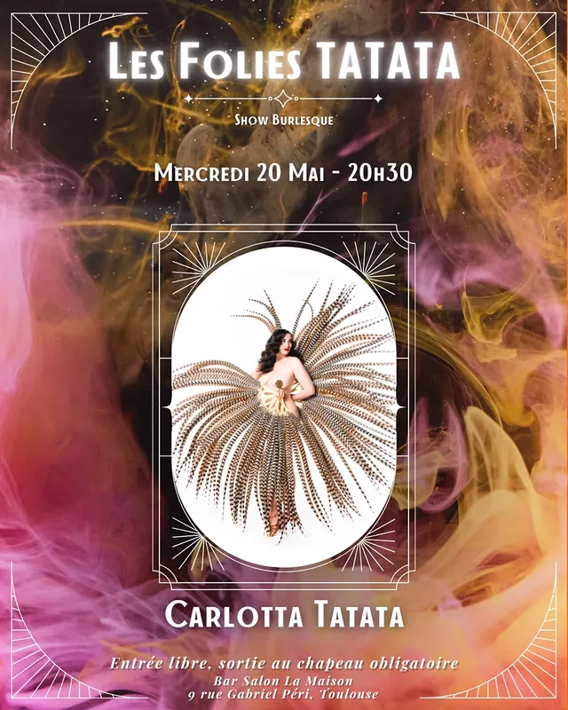 Les Folies Tatata — Show Burlesque