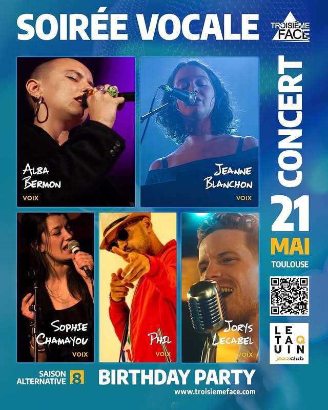 ANNIVERSAIRE TROISIEME FACE - Soirée vocale