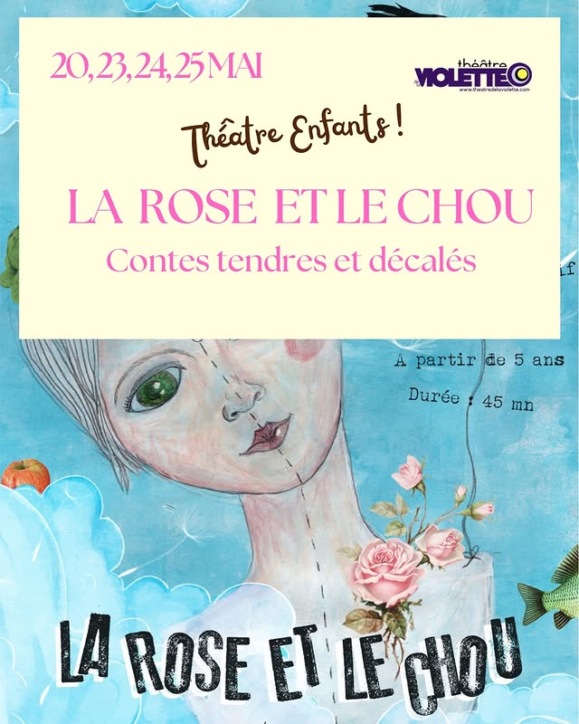 La Rose et le Chou