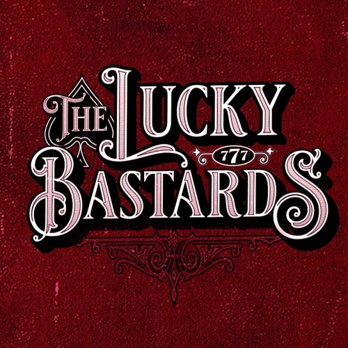 The Lucky Bastards
