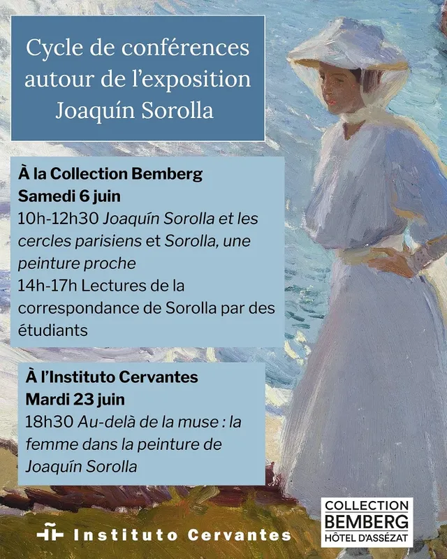 Conférences — Collection Bemberg (matin) : Joaquín Sorolla et les cercles parisiens / Sorolla, une peinture proche