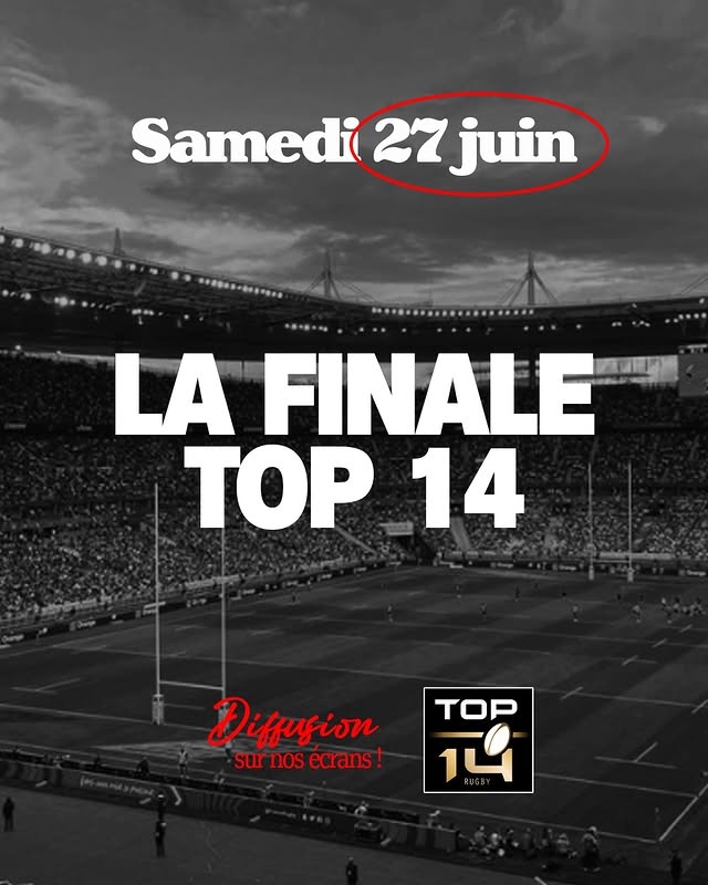 La Finale Top 14 (diffusion)