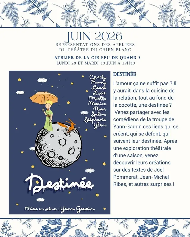 Destinée — Atelier de la Cie Feu de Quand ?