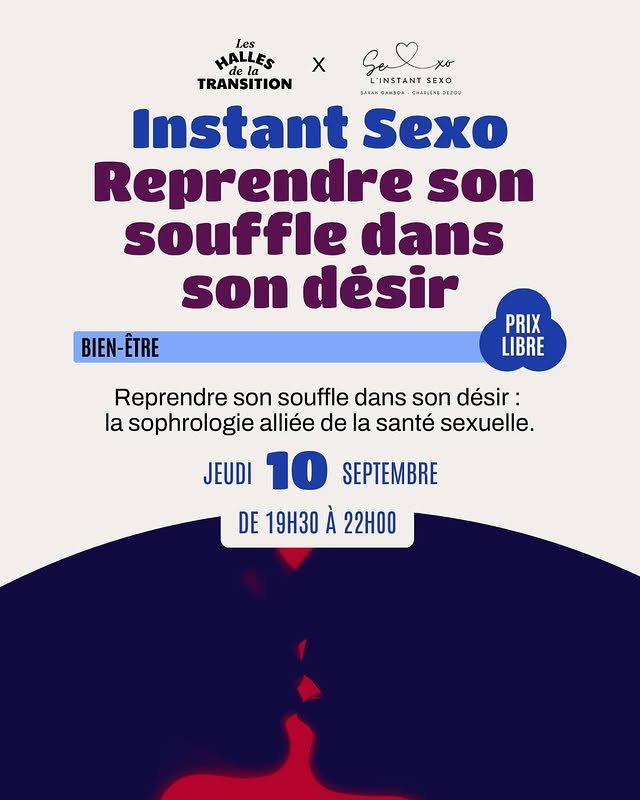 Instant Sexo — Reprendre son souffle dans son désir
