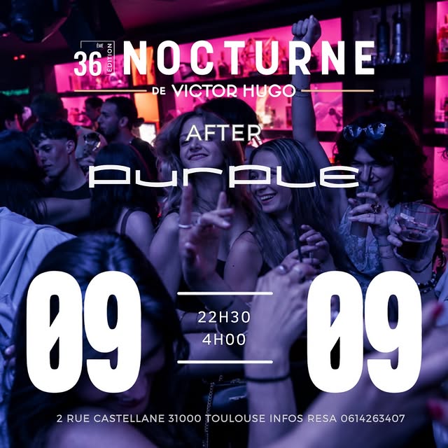 Nocturne Violette (36ᵉ édition) - After au Purple